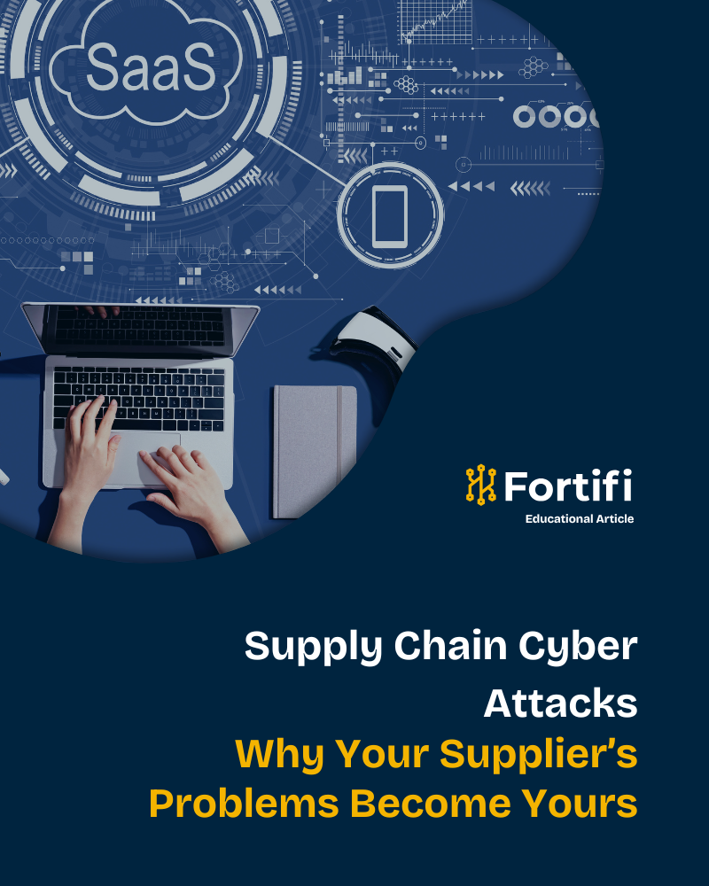 Supply Chain Cyber Attacks Why Your Supplier's Problem Becomes Yours