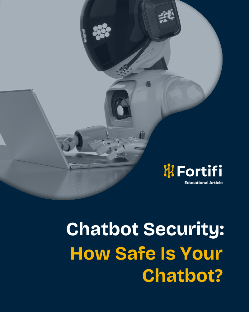 Chatbot Security How Safe Is Your Chatbot